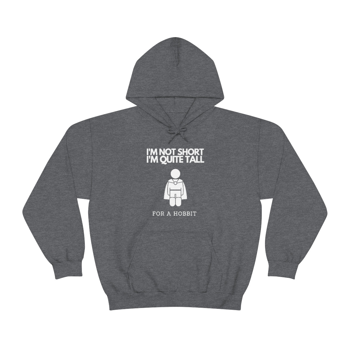 I'm Not Short I'm Quite Tall For a Hobbit Funny Unisex Heavy Blend™ Hoodie