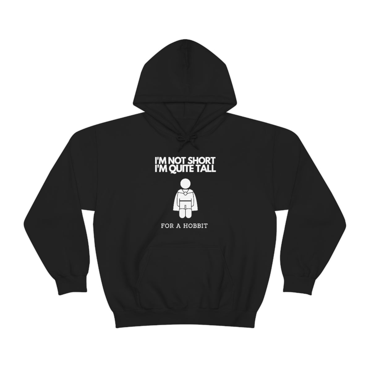 I'm Not Short I'm Quite Tall For a Hobbit Funny Unisex Heavy Blend™ Hoodie