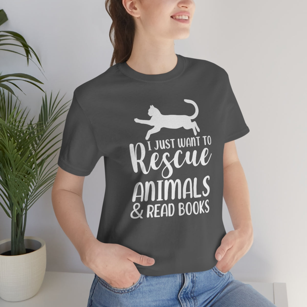 I Just Want to Rescue Animals and Read Books Unisex Jersey Short Sleeve T-Shirt