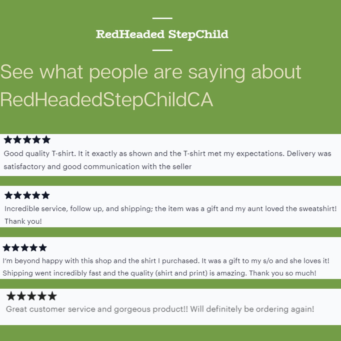 An infographic displaying a series of five star reviews with an emphasis on fast shipping. It has a green background and says red headed stepchild at the top. There is a line drawn Christmas tree at the bottom.