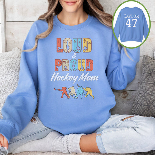 Personalized Hockey Mom Sweatshirt, Hockey Mom Gift, Unisex Crewneck Sweatshirt for Women, Custom Loud and Proud Hockey Mom Life Sweater