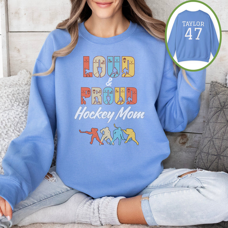 Personalized Hockey Mom Sweatshirt, Hockey Mom Gift, Unisex Crewneck Sweatshirt for Women, Custom Loud and Proud Hockey Mom Life Sweater