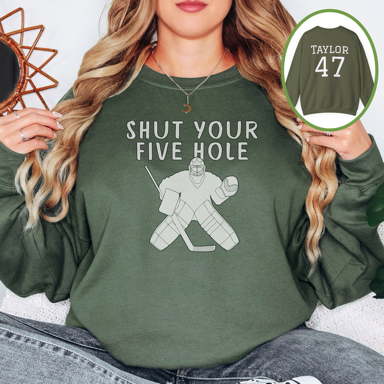 Personalized Funny Hockey Shirt, Shut Your Five Hole Hockey Goalie Sweatshirt, Unisex Crewneck Hockey Goalie Gift Sweater Hockey Player Gift