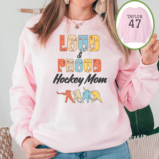 Personalized Hockey Mom Sweatshirt, Hockey Mom Gift, Unisex Crewneck Sweatshirt for Women, Custom Loud and Proud Hockey Mom Life Sweater