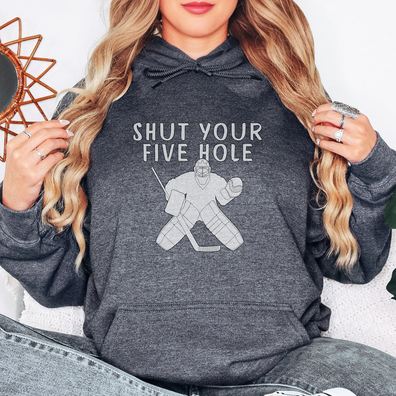 Personalized Hockey Goalie Hoodie, Ringette Goalie Gift, Unisex Hooded Sweatshirt for Women, Shut Your Five Hole Hoodie, Gift for Goalie