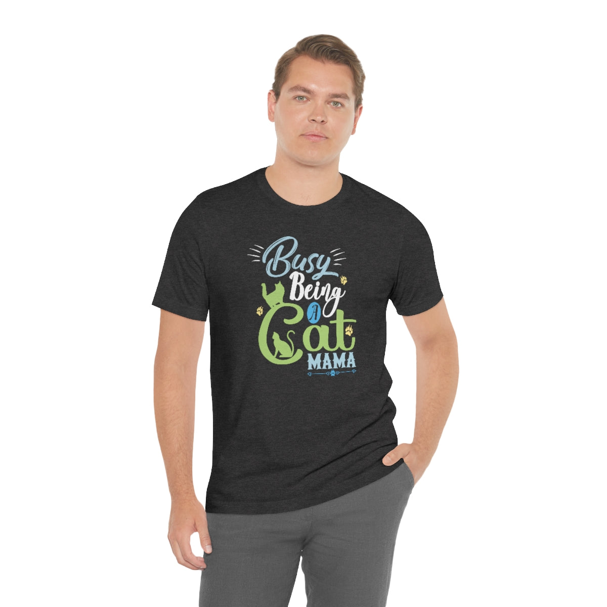 Busy Being a Cat Mama Unisex Jersey Short Sleeve T-Shirt