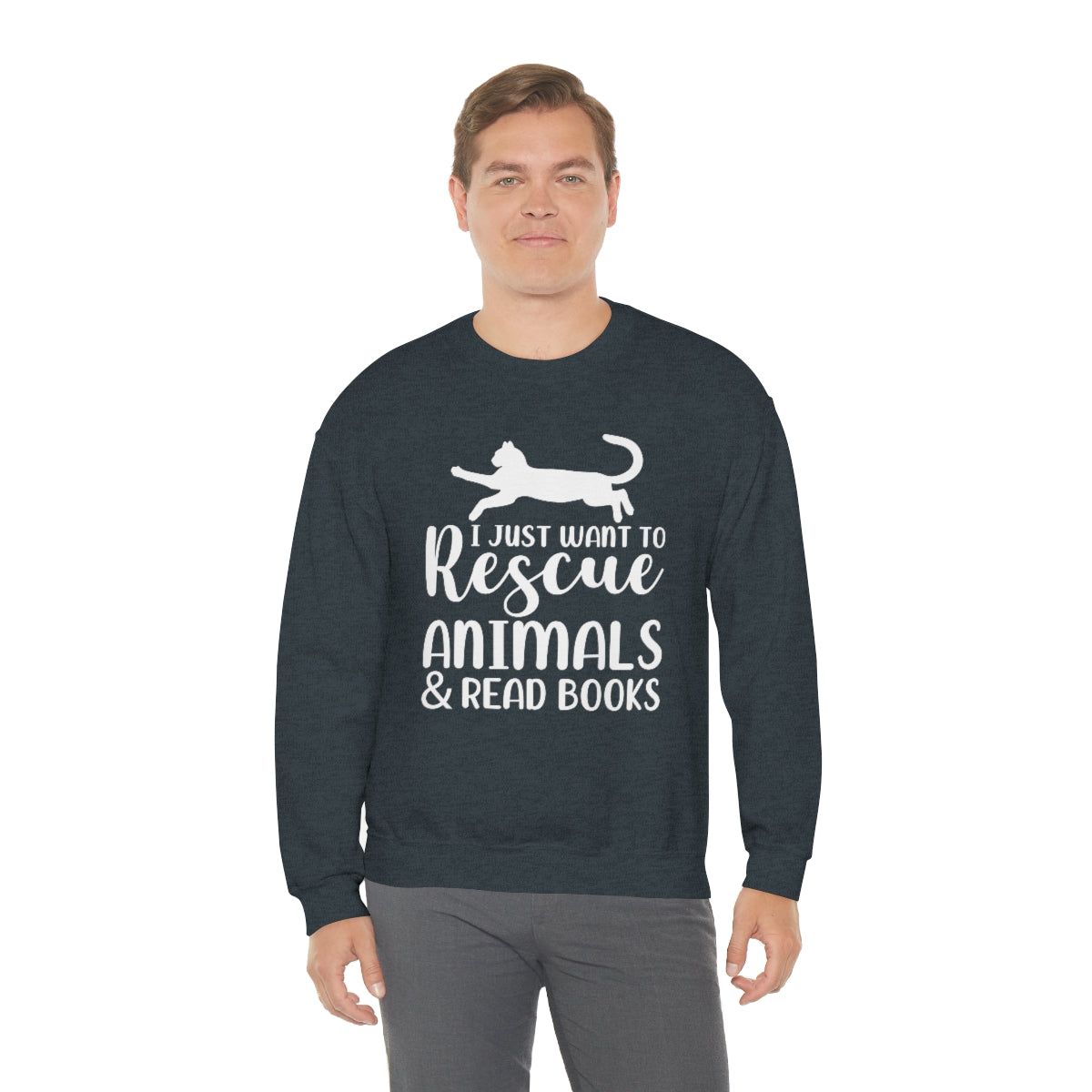 I Just Want to Rescue Animals and Read Books Unisex Crew Sweatshirt