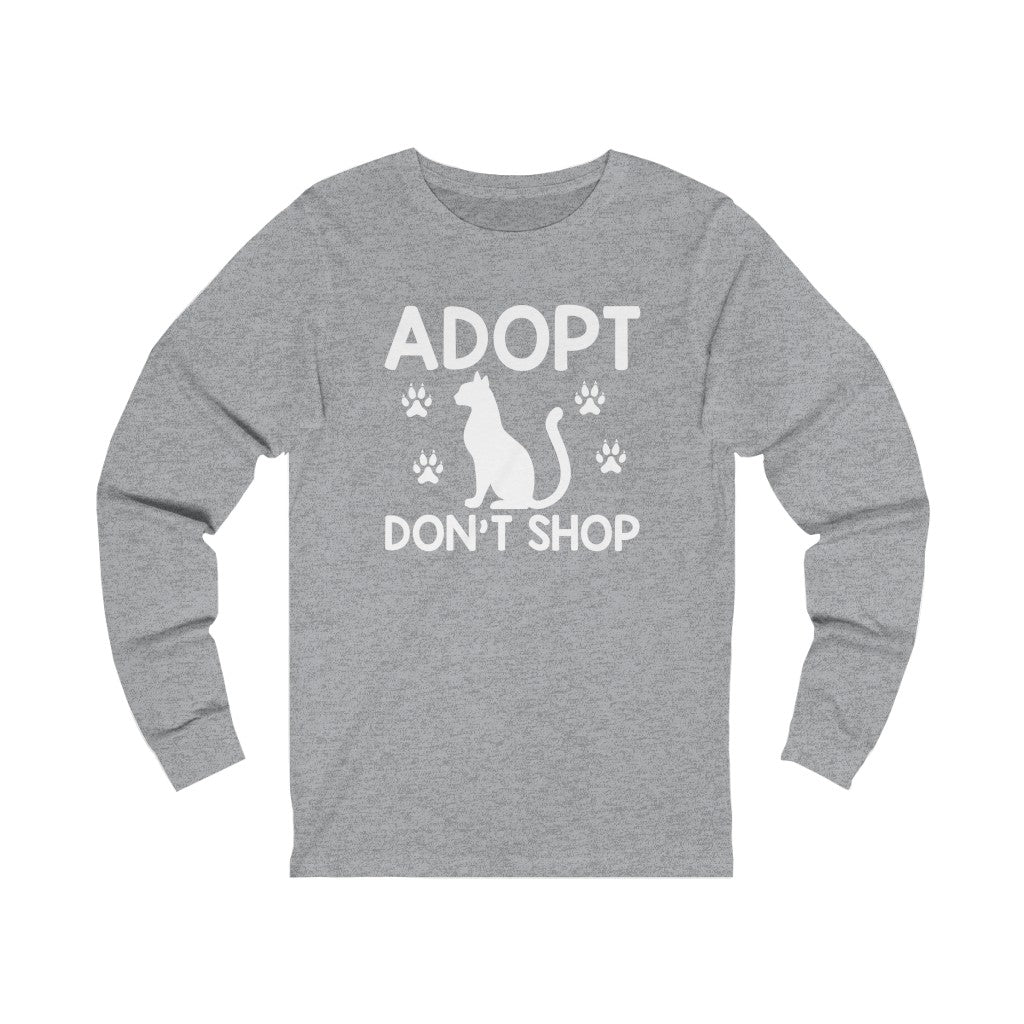 Adopt Don't Shop Animal Advocate Unisex Jersey Long Sleeve T-Shirt