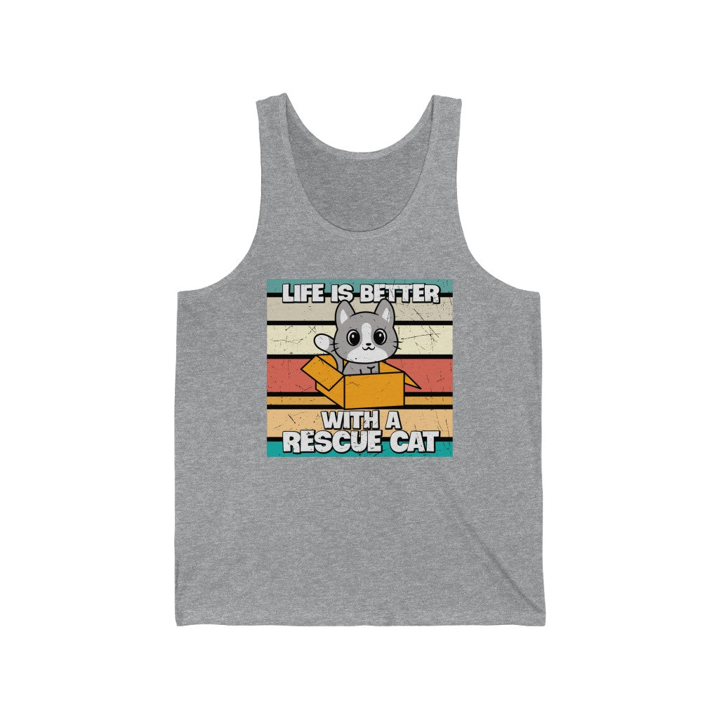 Life is Better With A Rescue Cat Animal Rescue Unisex Jersey Tank Top