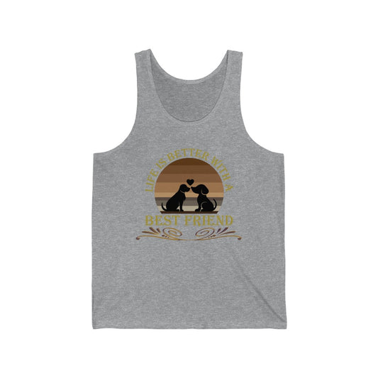 Life is Better With a Best Friend Animal Rescue Unisex Jersey Tank Top