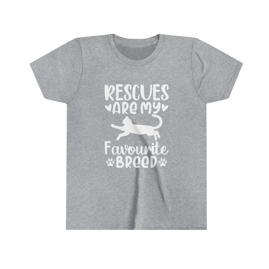 Rescues are My Favourite Breed Youth Short Sleeve T-Shirt