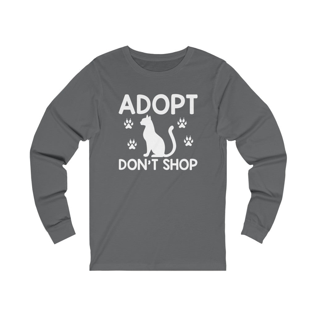 Adopt Don't Shop Animal Advocate Unisex Jersey Long Sleeve T-Shirt