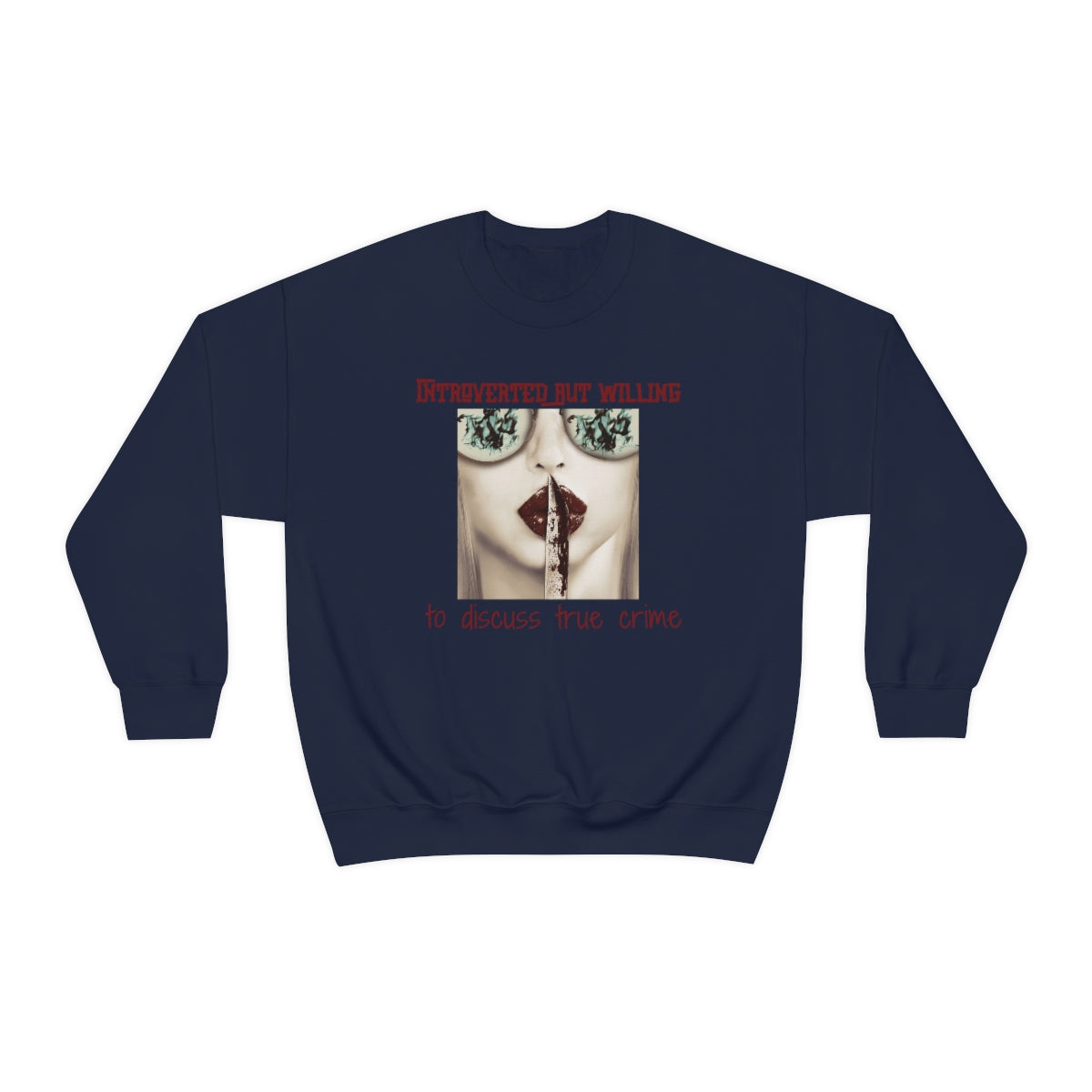 Introverted But Willing to Discuss True Crime Unisex Heavy Blend™ Crewneck Sweatshirt