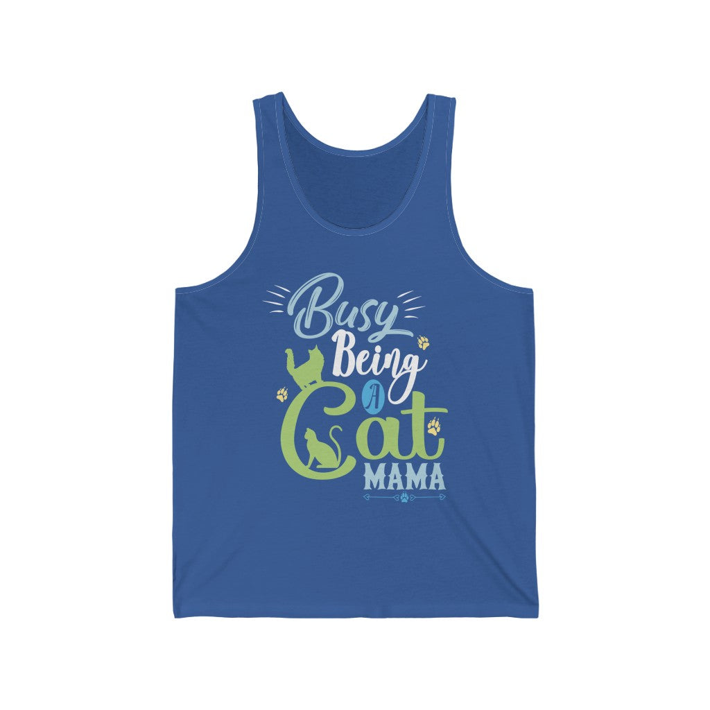 Busy Being a Cat Mama Unisex Jersey Tank Top