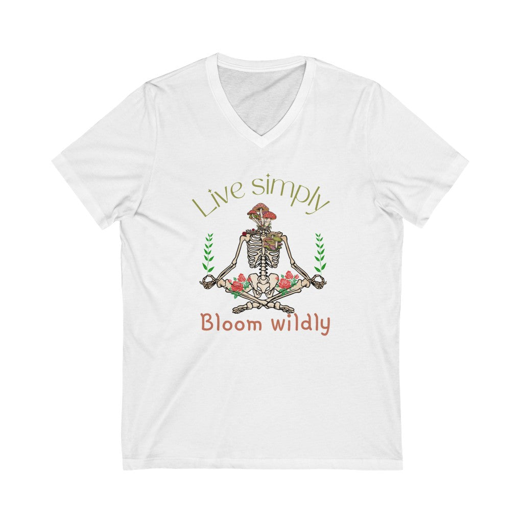 Live Simply Bloom Wildly Nature Lovers Skeleton Unisex Jersey Short Sleeve V-Neck T-Shirt