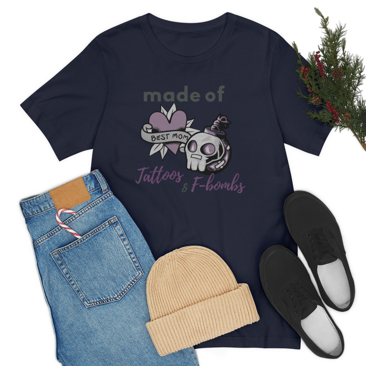 Made of Tattoo and F-bombs Mother's Day Gift Unisex Jersey Short Sleeve T-Shirt