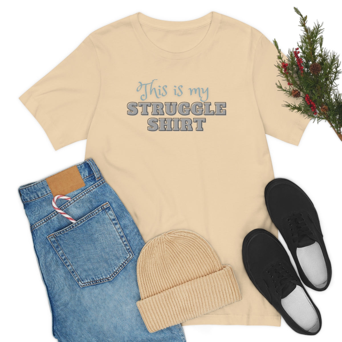 This is My Struggle Shirt  Unisex Jersey Short Sleeve T-Shirt