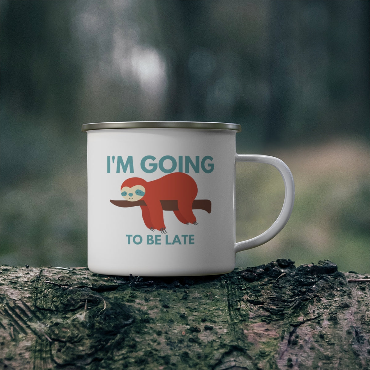 I'm Going to be Late Enamel Camping Mug