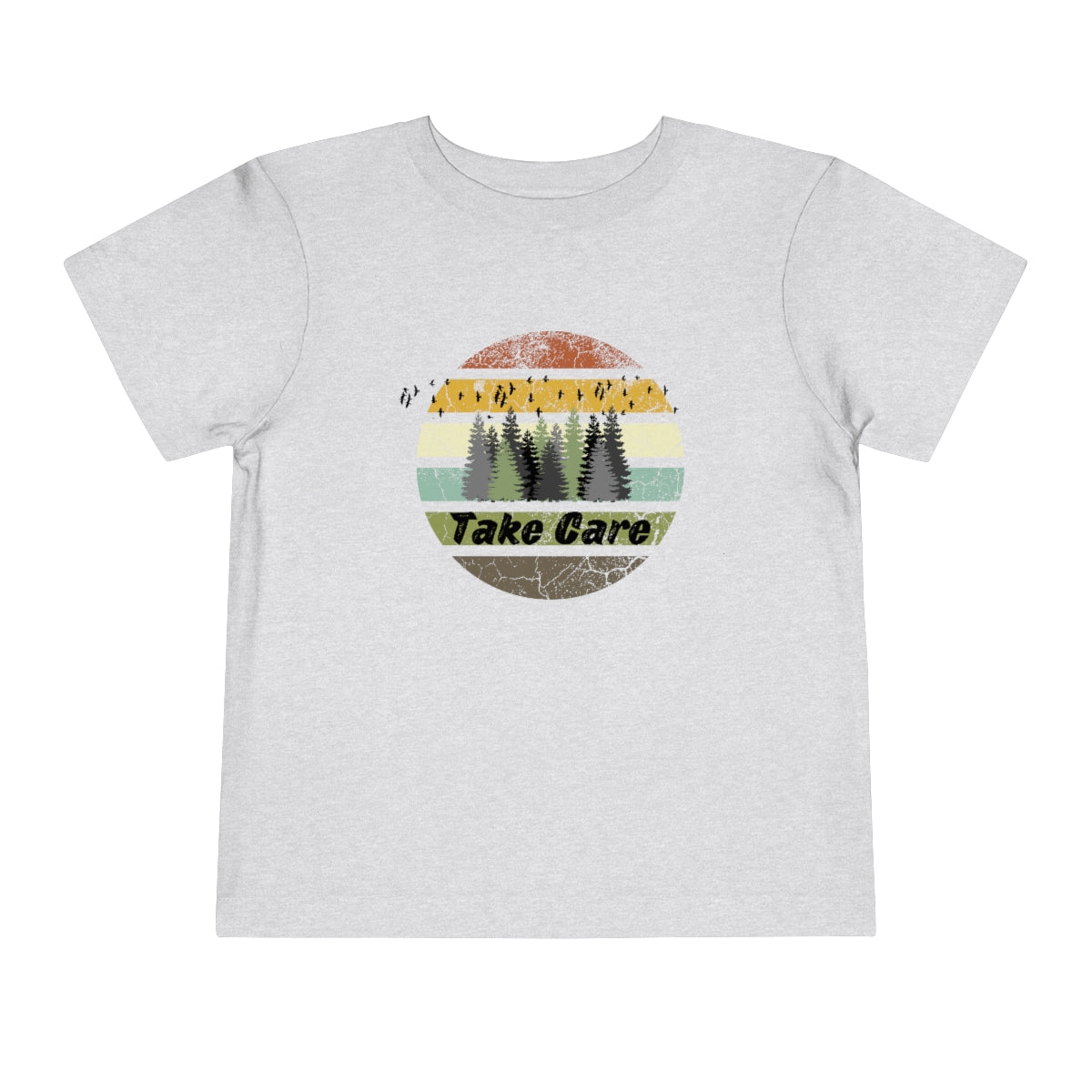 Take Care Hiking Camping Toddler Short Sleeve T-Shirt