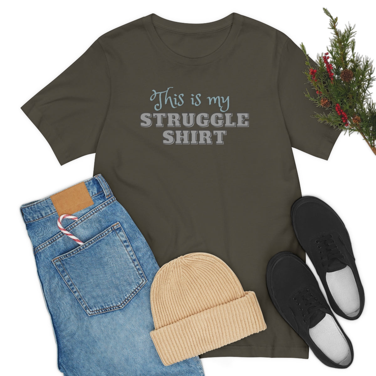 This is My Struggle Shirt  Unisex Jersey Short Sleeve T-Shirt