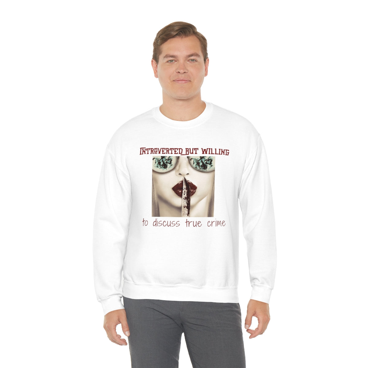 Introverted But Willing to Discuss True Crime Unisex Heavy Blend™ Crewneck Sweatshirt