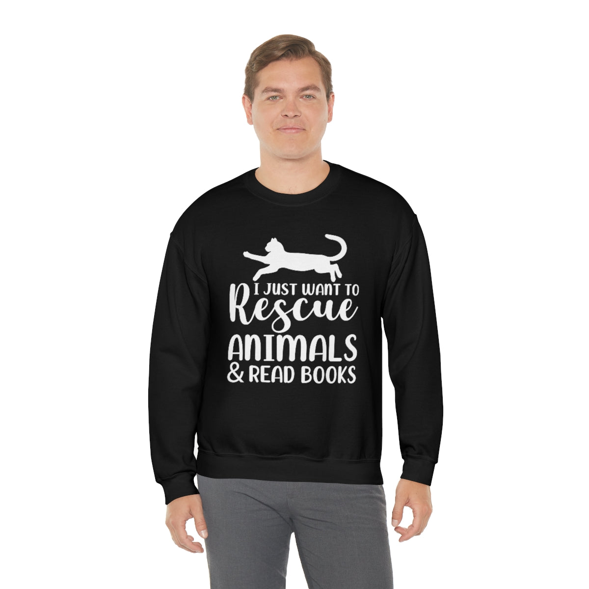 I Just Want to Rescue Animals and Read Books Unisex Crew Sweatshirt