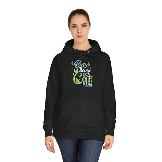 Busy Being a Cat Mama Cat Lovers Premium Unisex Fleece Hoodie