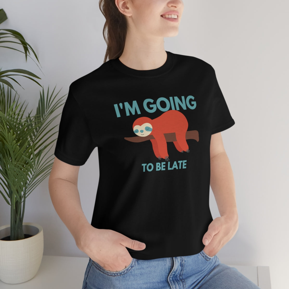 I'm Going to be Late Funny Unisex Jersey Short Sleeve T-Shirt