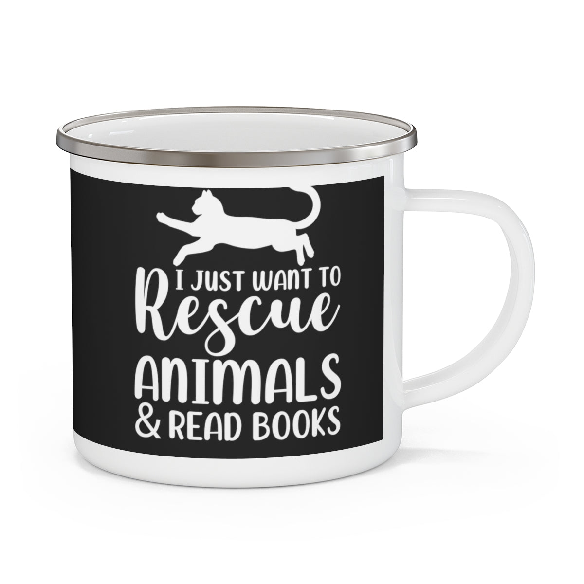 I Just Want to Rescue Animals and Read Books Enamel Camping Mug