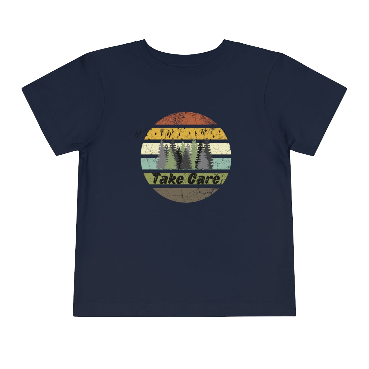 Take Care Hiking Camping Toddler Short Sleeve T-Shirt