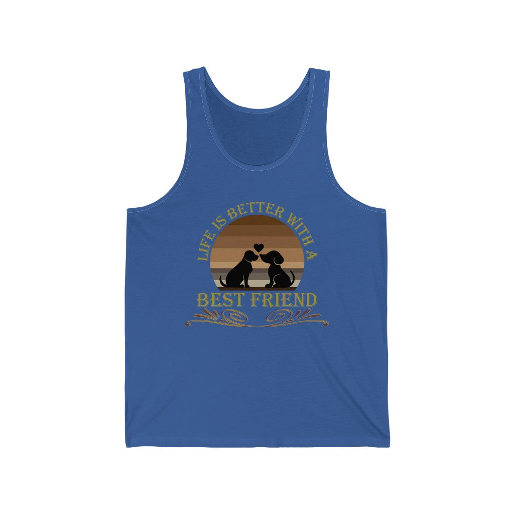 Life is Better With a Best Friend Animal Rescue Unisex Jersey Tank Top