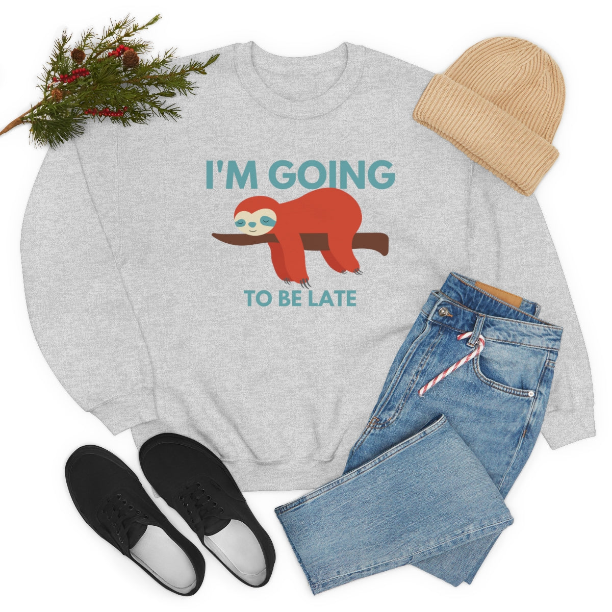 I'm Going to be Late Unisex Crew Sweatshirt