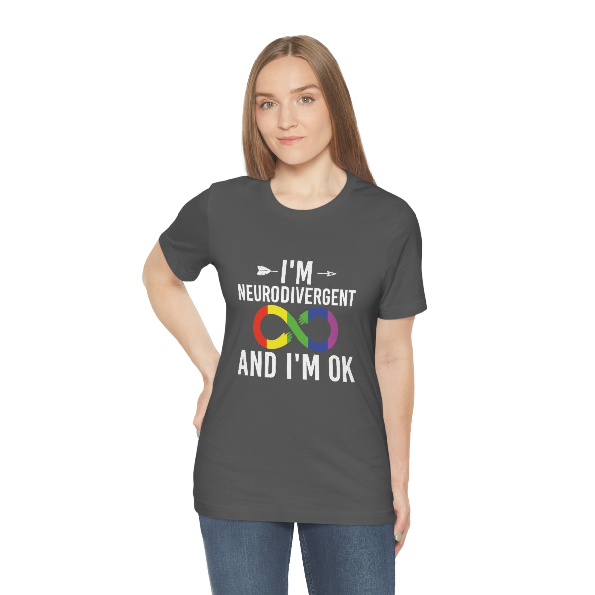 I'm Neurodivergent and I'm Ok Unisex Jersey Short Sleeve T-Shirt