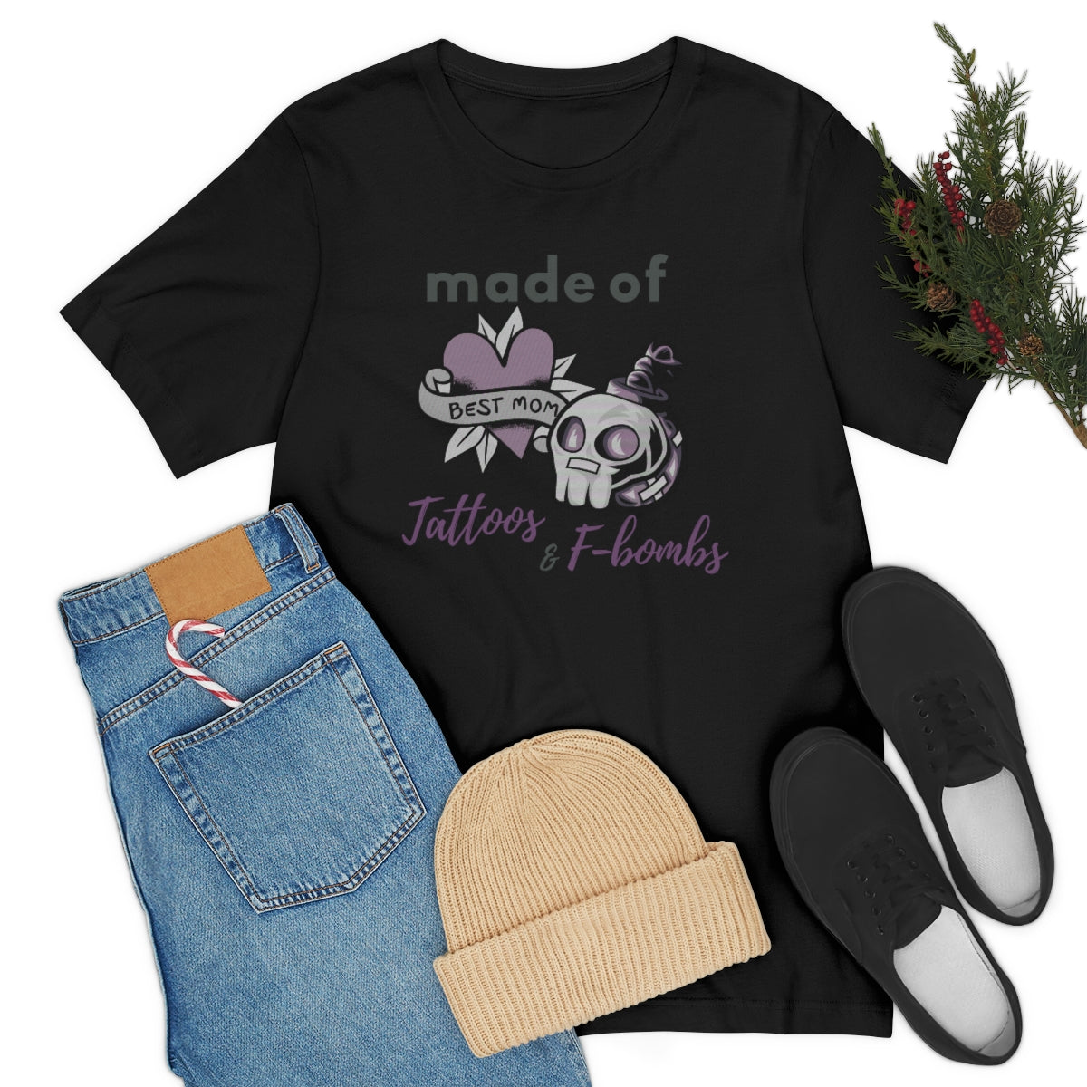 Made of Tattoo and F-bombs Mother's Day Gift Unisex Jersey Short Sleeve T-Shirt