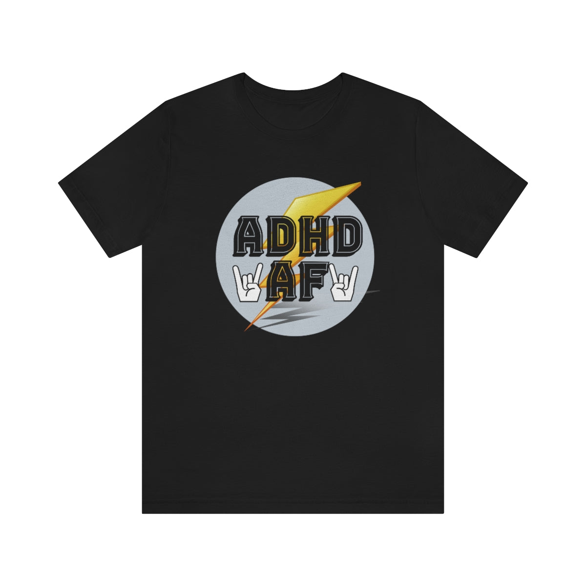 ADHD AF Unisex Jersey Short Sleeve T-Shirt